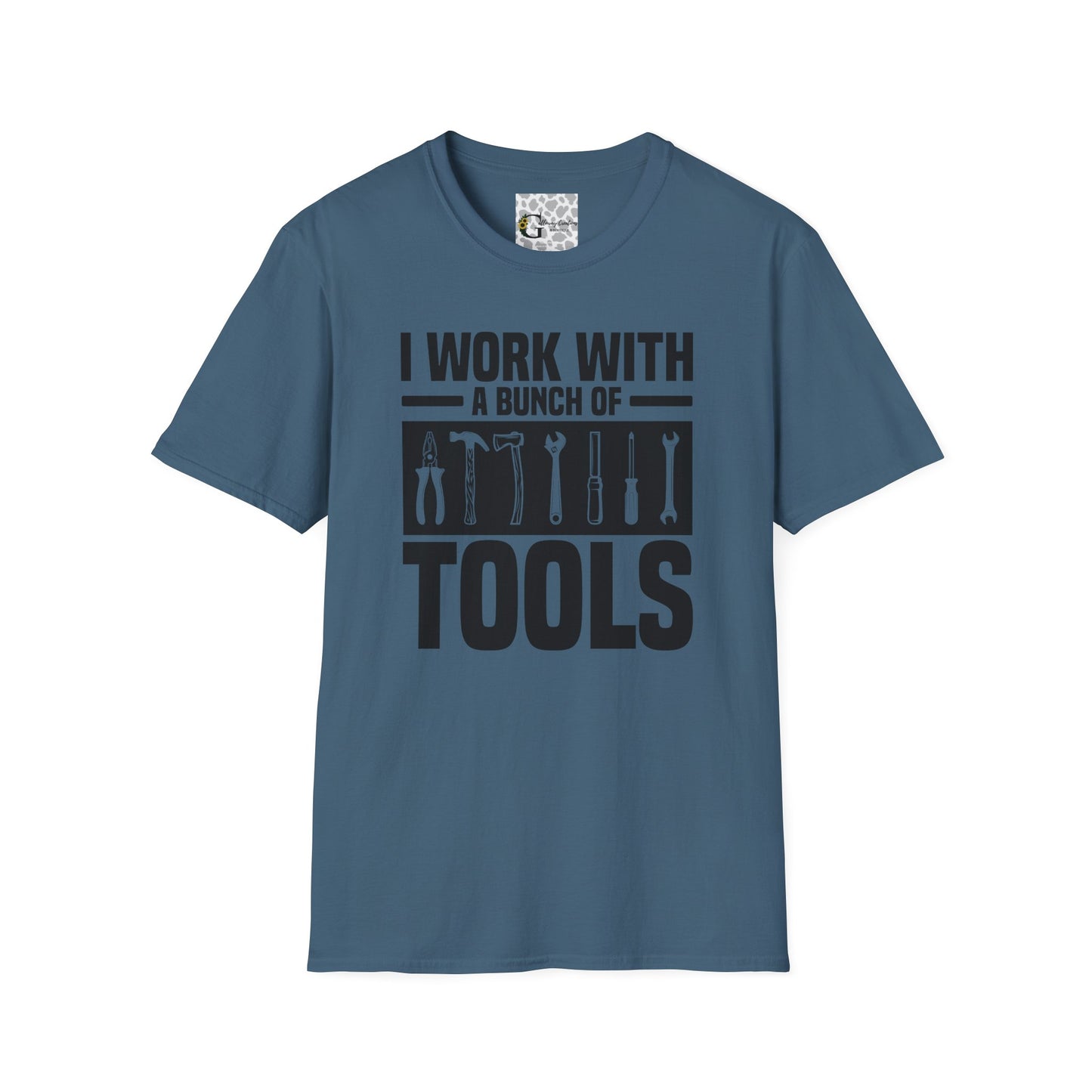 "I Work with a Bunch of Tools" T-Shirt