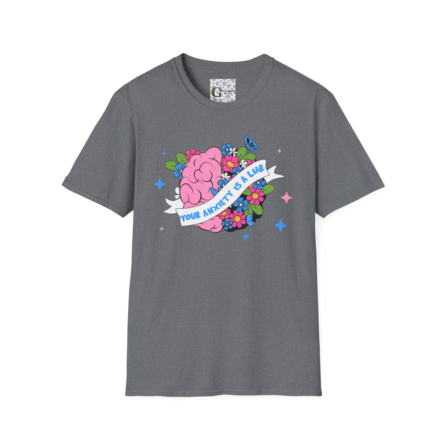 'Your Anxiety is a Liar' T-Shirt