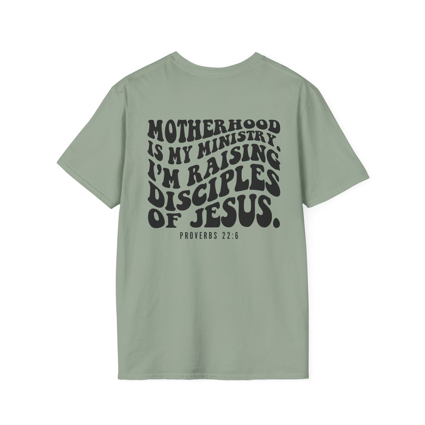 'Motherhood is My Ministry' T-Shirt