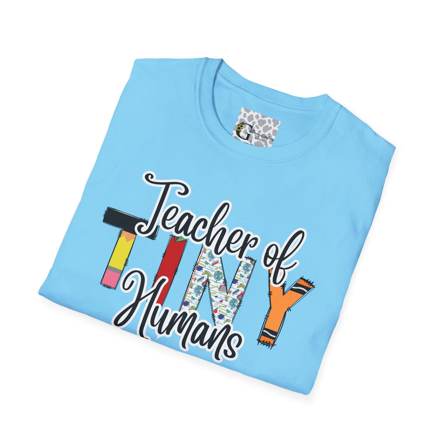 Teacher of Tiny Humans T-Shirt