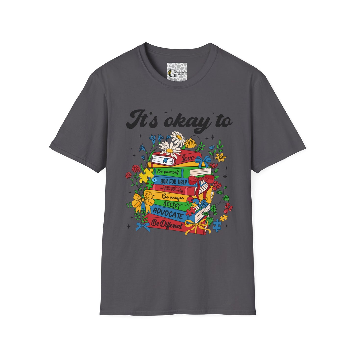 "It's Okay To" Autism Awareness T-Shirt