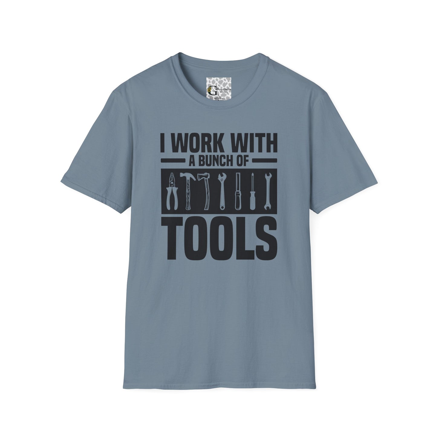 "I Work with a Bunch of Tools" T-Shirt