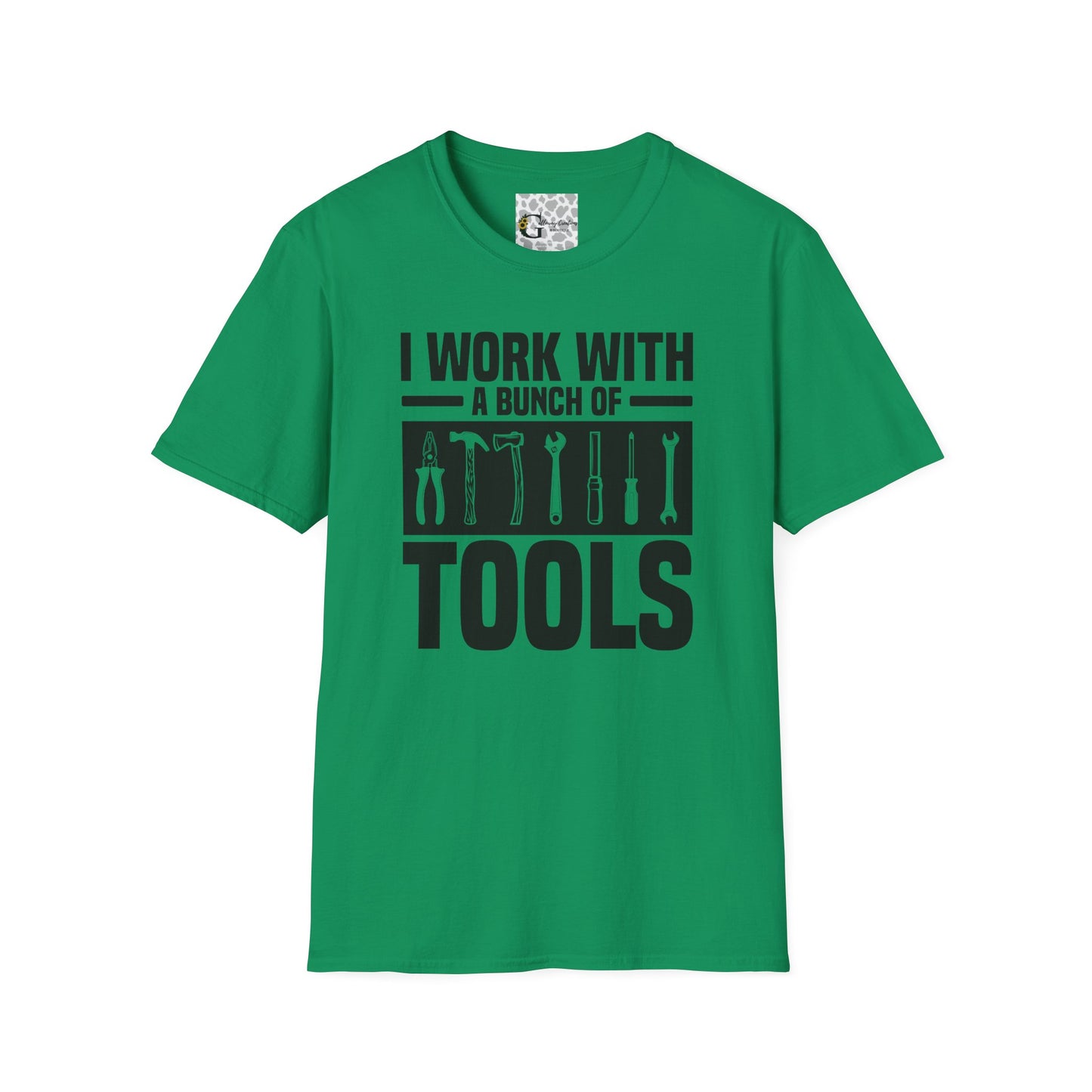 "I Work with a Bunch of Tools" T-Shirt