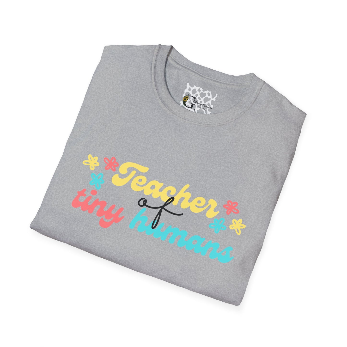 Teacher of Tiny Humans T-Shirt