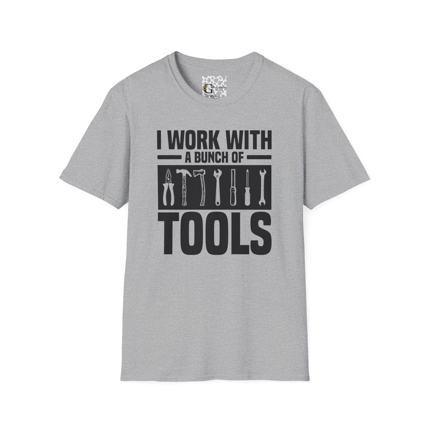 "I Work with a Bunch of Tools" T-Shirt