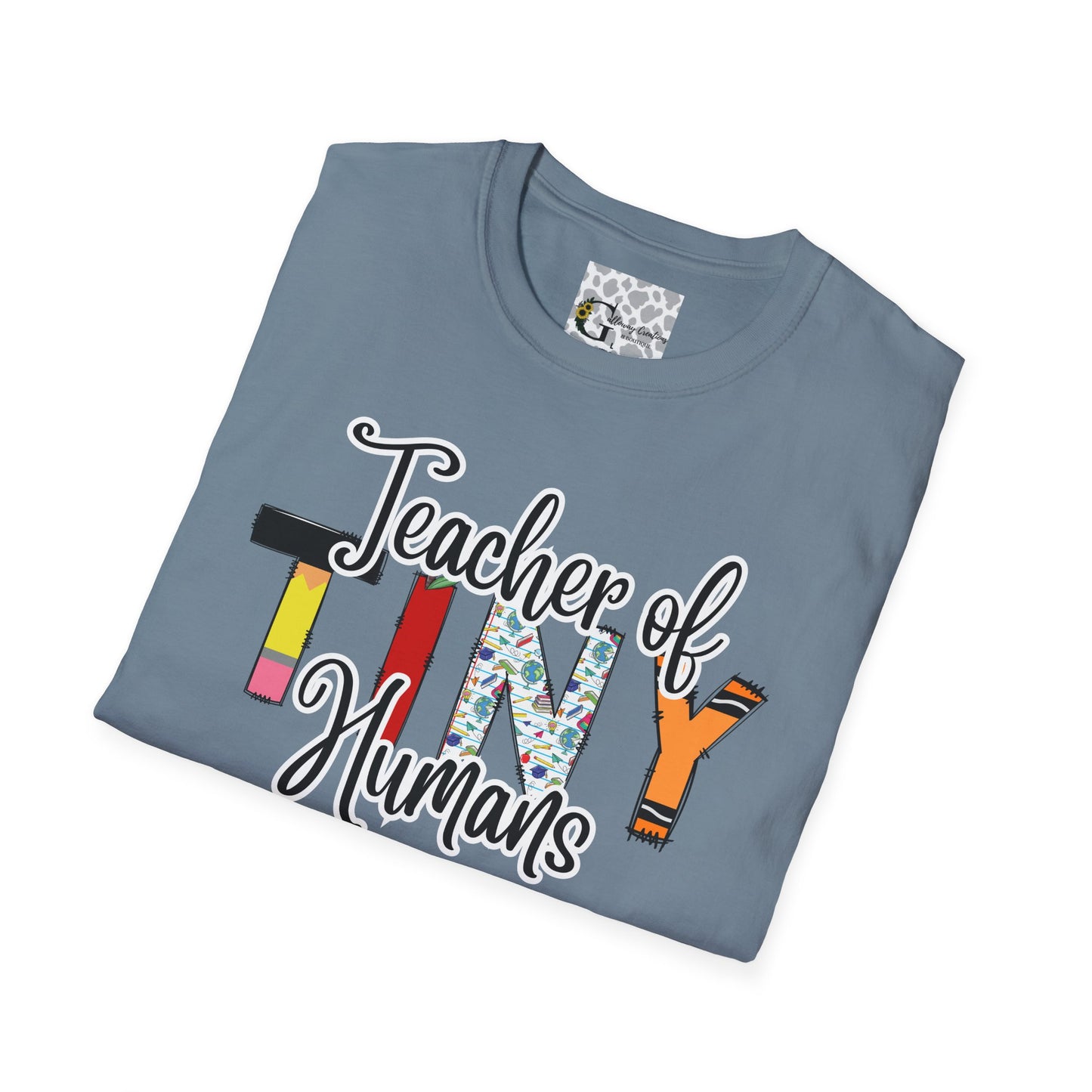 Teacher of Tiny Humans T-Shirt