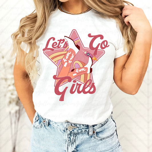 Let's Go Girls T-Shirt