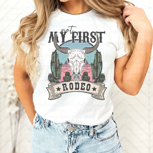 Not My First Rodeo T-Shirt