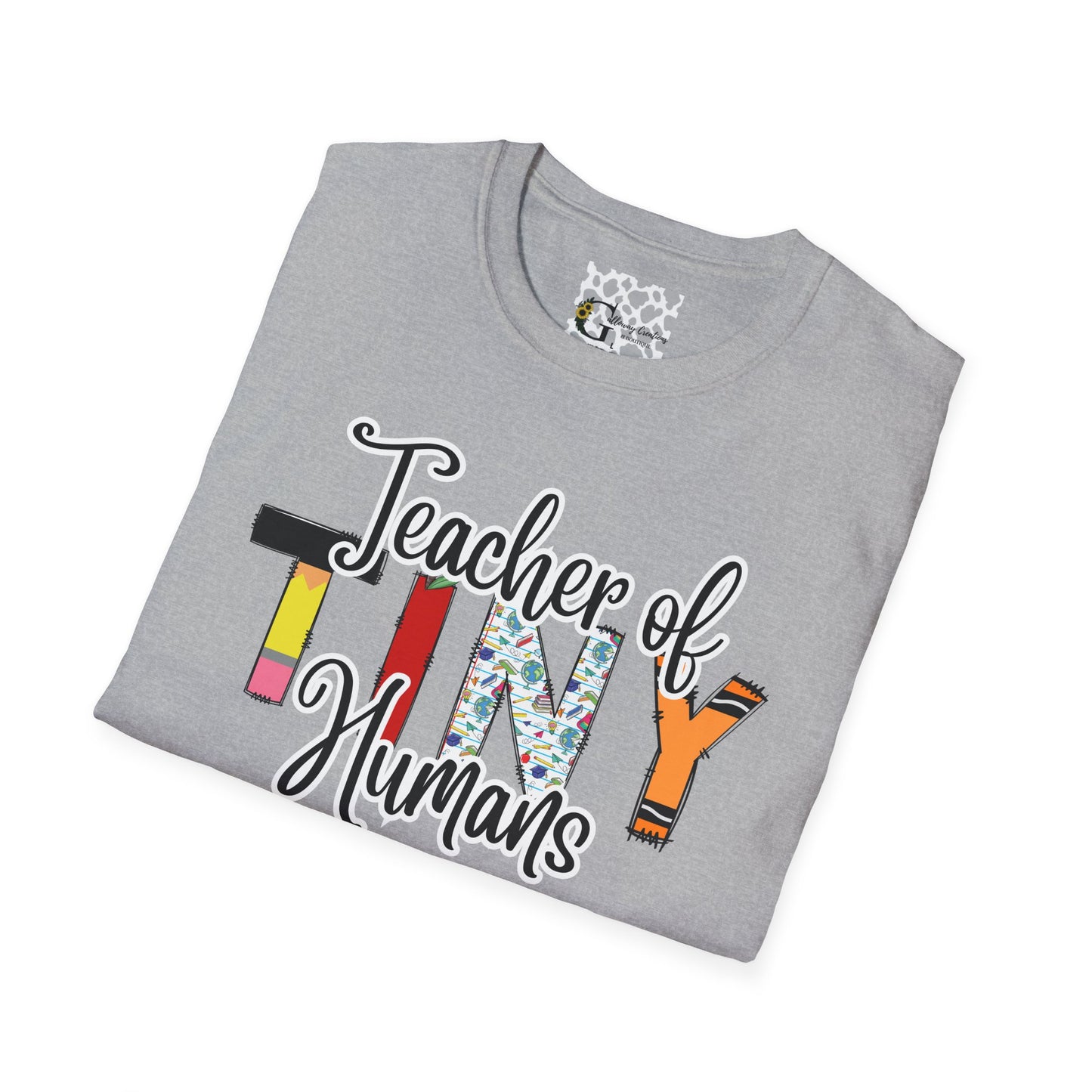 Teacher of Tiny Humans T-Shirt