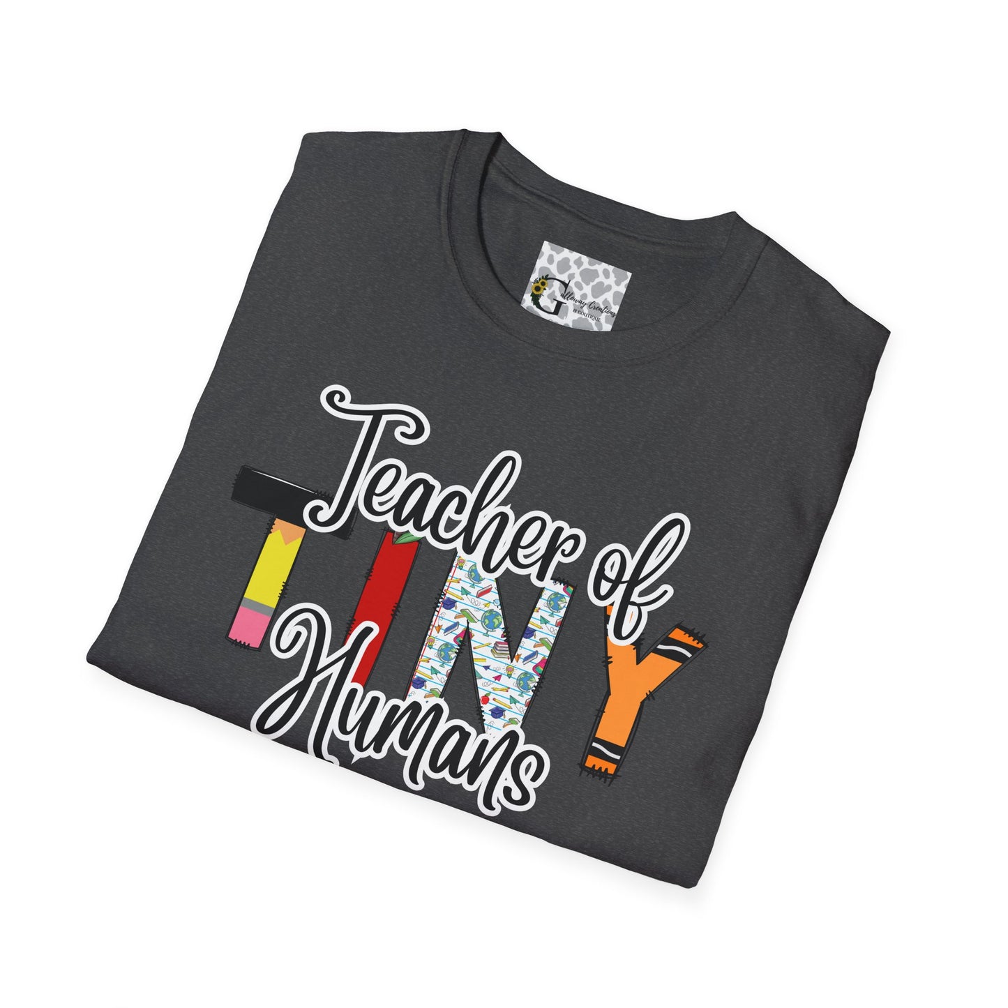 Teacher of Tiny Humans T-Shirt