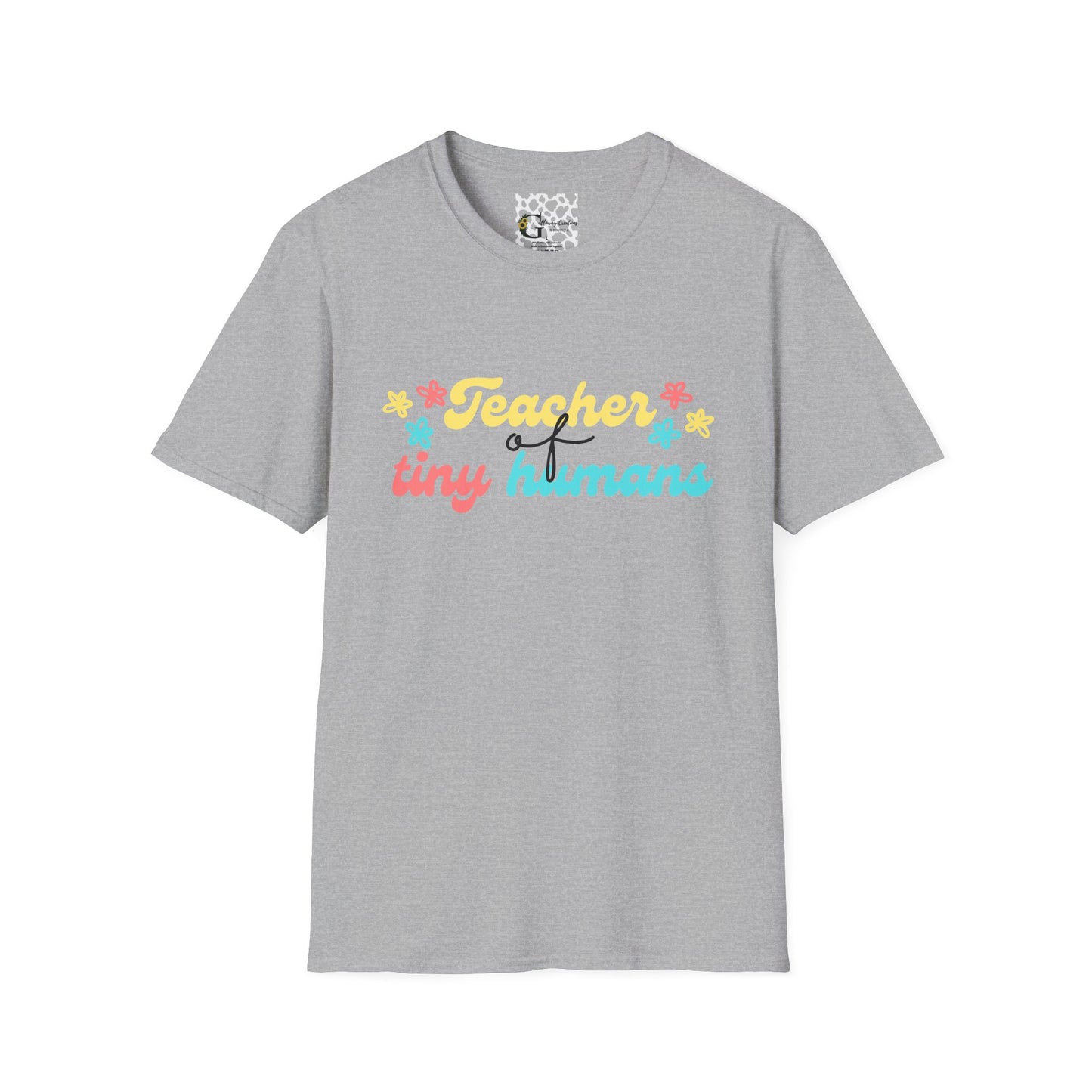 Teacher of Tiny Humans T-Shirt