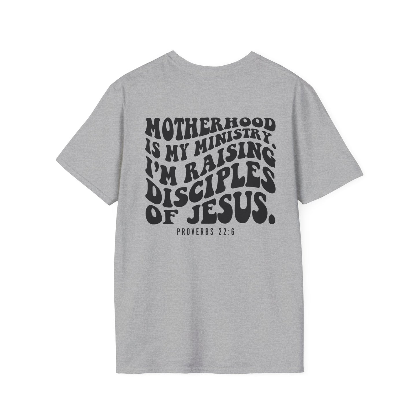 'Motherhood is My Ministry' T-Shirt