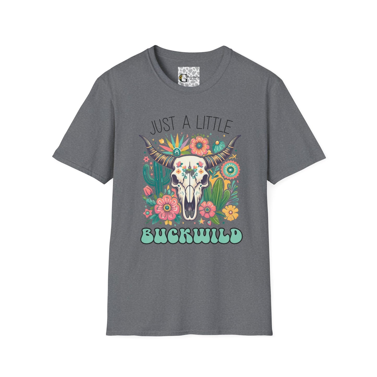 Just a Little Buckwild T-Shirt