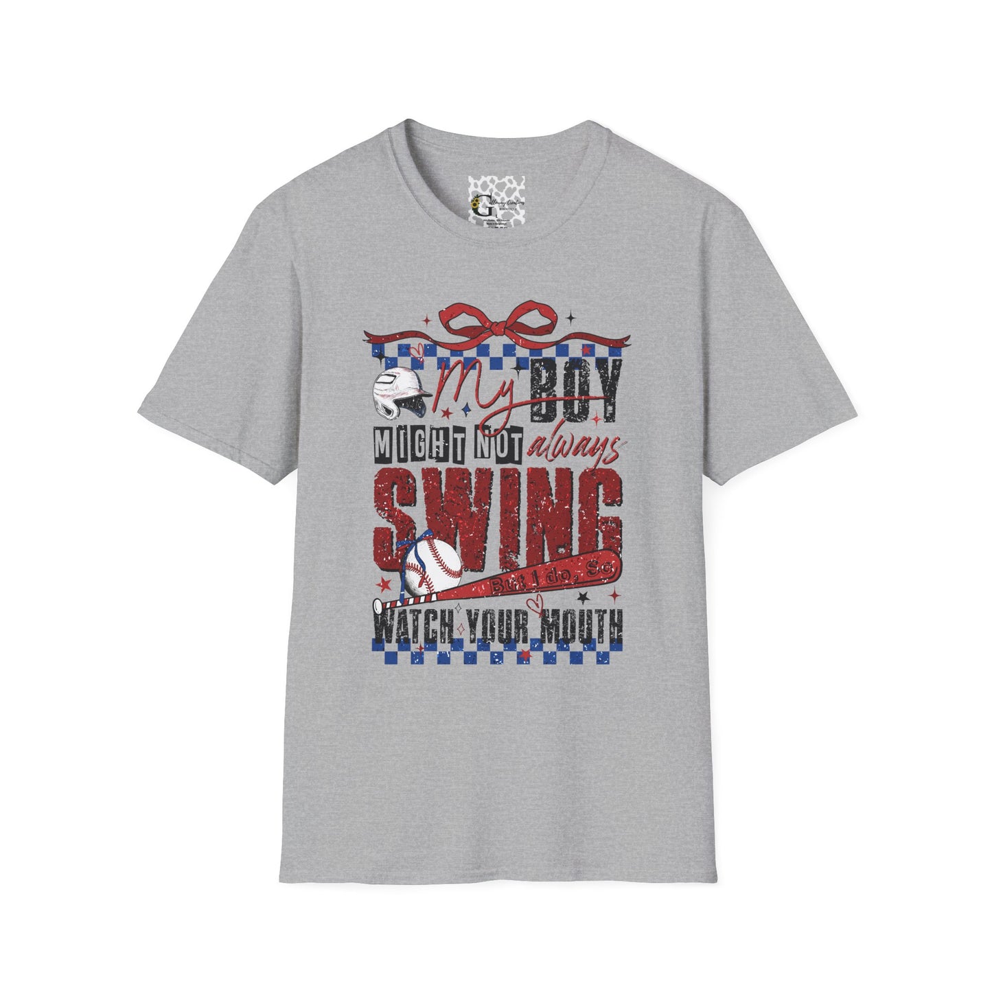 My Boy Might Not Always Swing T-Shirt