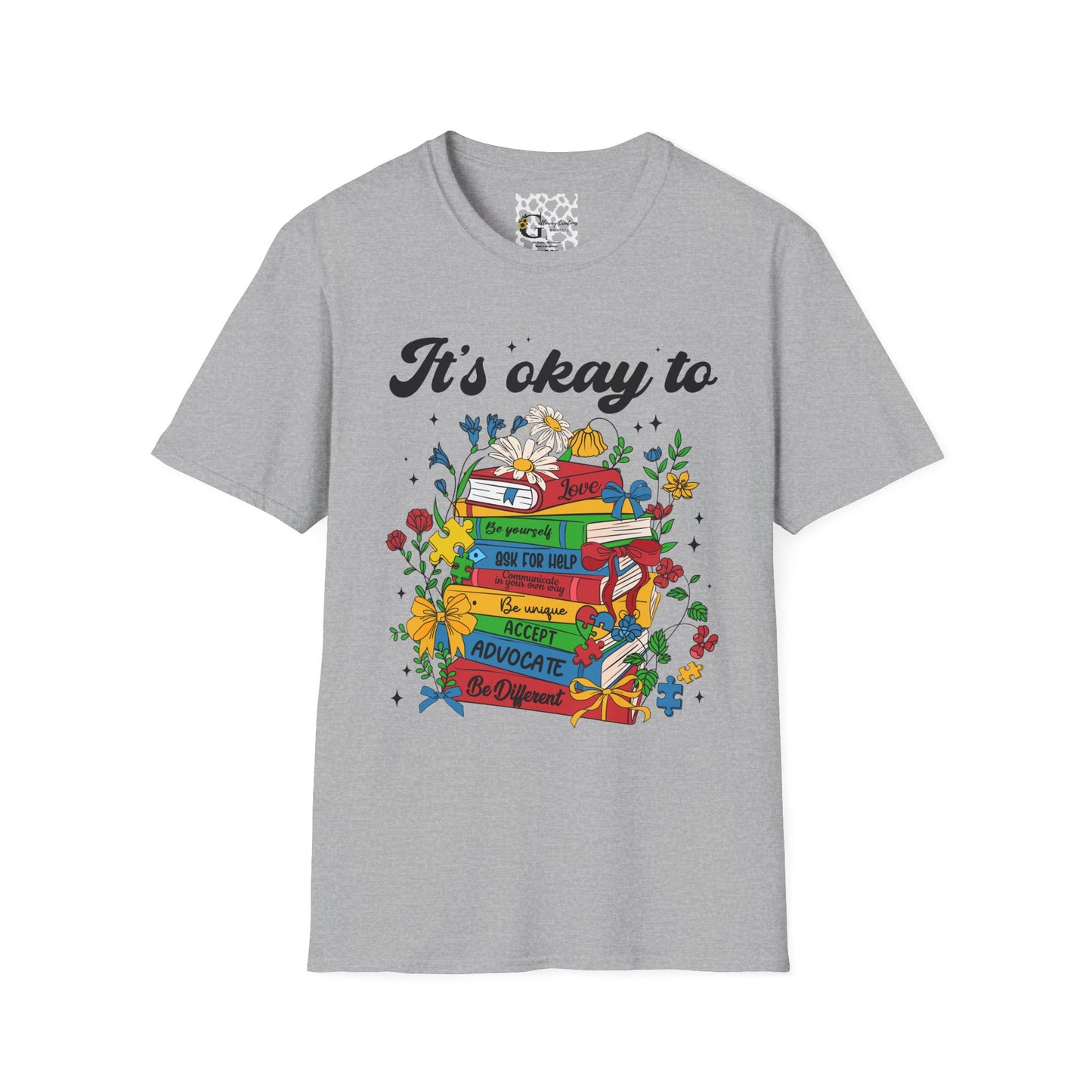 "It's Okay To" Autism Awareness T-Shirt