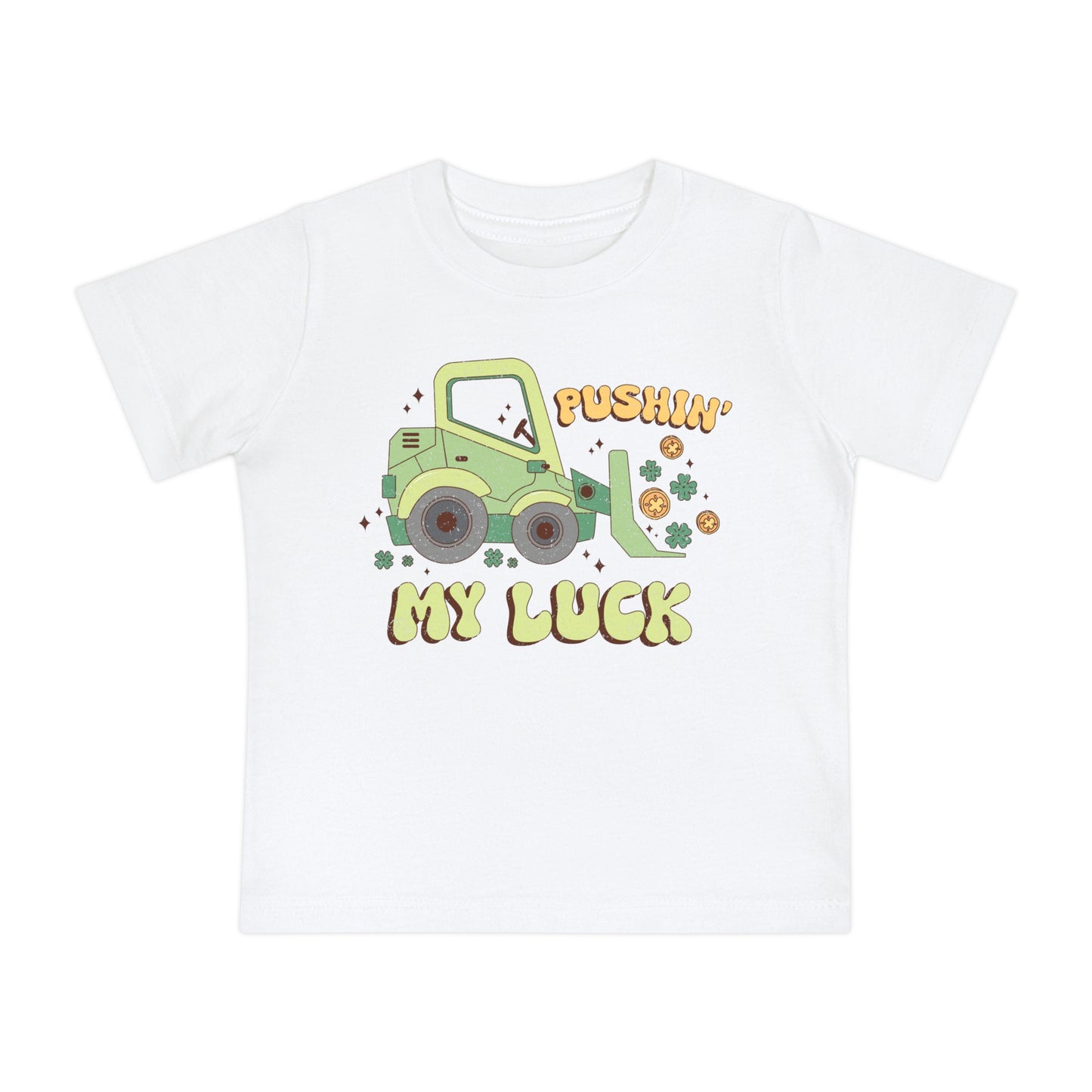 Pushin' My Luck Baby T-Shirt