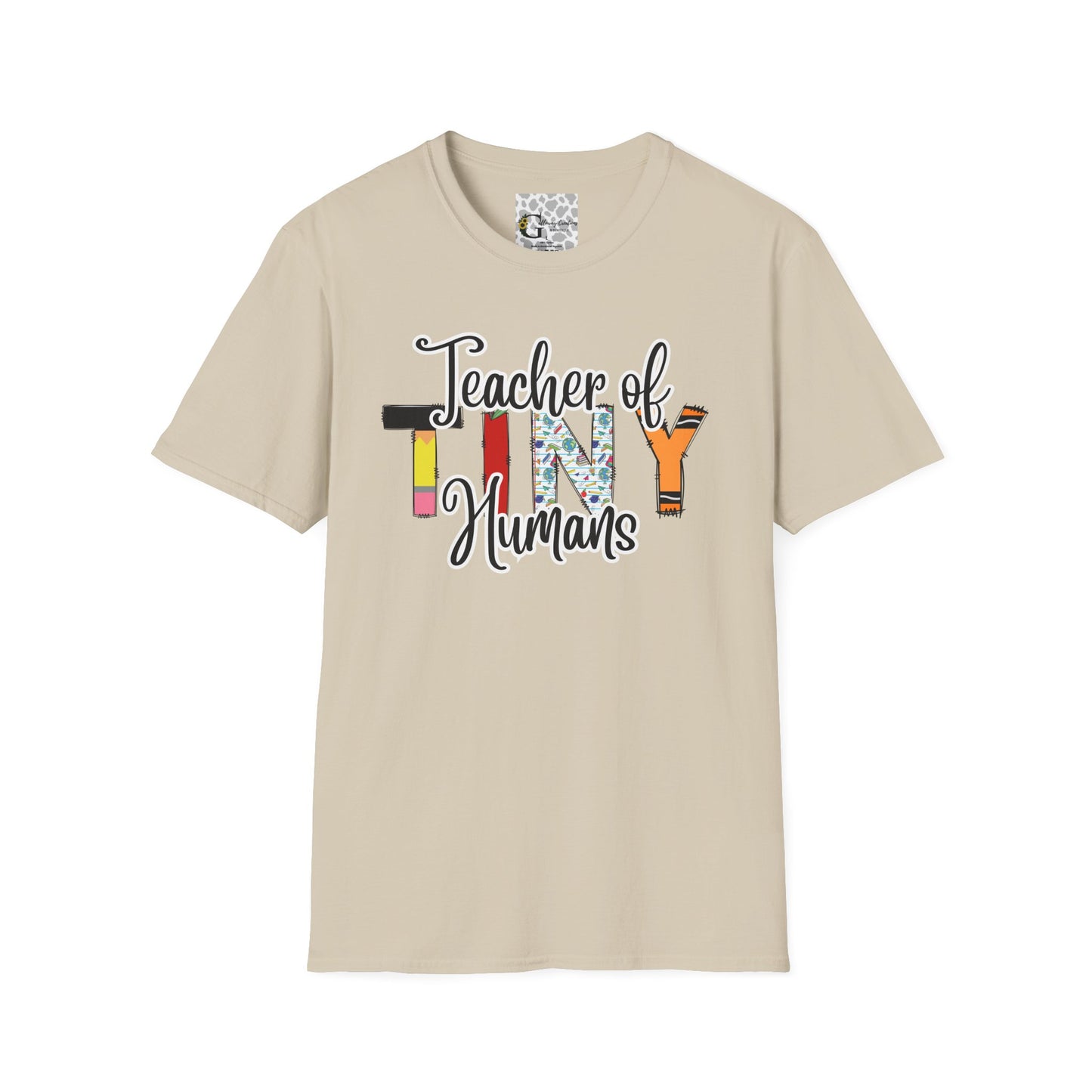 Teacher of Tiny Humans T-Shirt