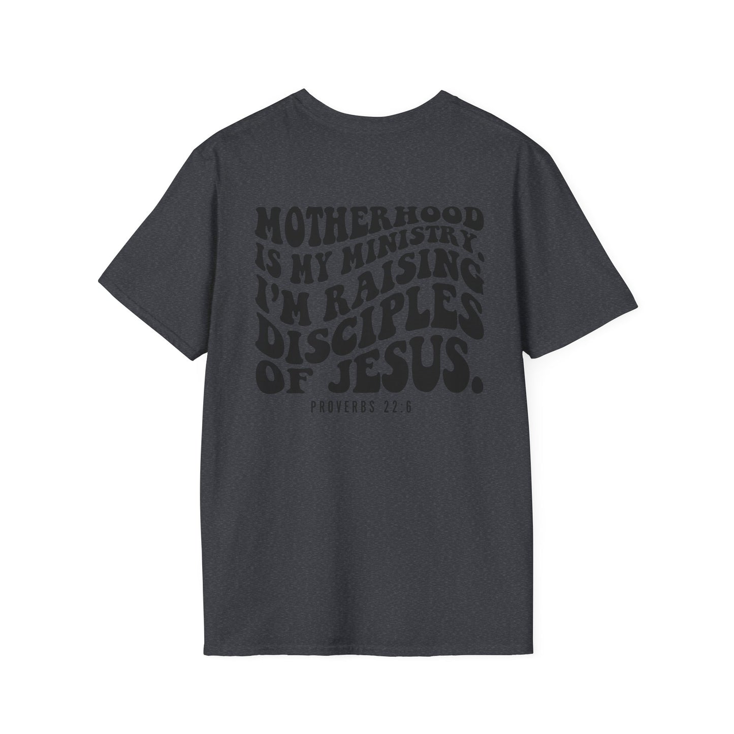 'Motherhood is My Ministry' T-Shirt